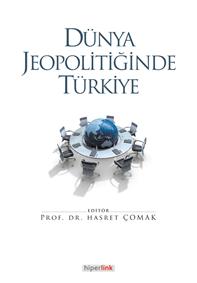 Dünya jeopolitiğinde Türkiye