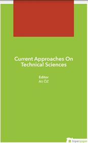 Current Approaches On Technical Sciences