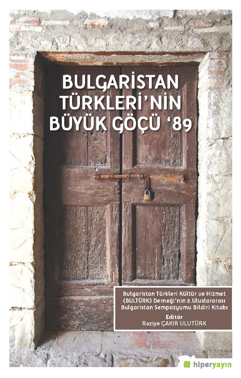 Bulgaristan Türkleri’nin Büyük Göçü ‘89