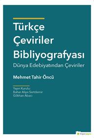 Türkçe Çeviriler Bibliyografyası Dünya Edebiyatından Çeviriler