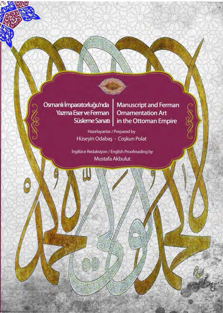 Osmanlı İmparatorluğunda Yazma Eser ve Ferman Süsleme Sanatı