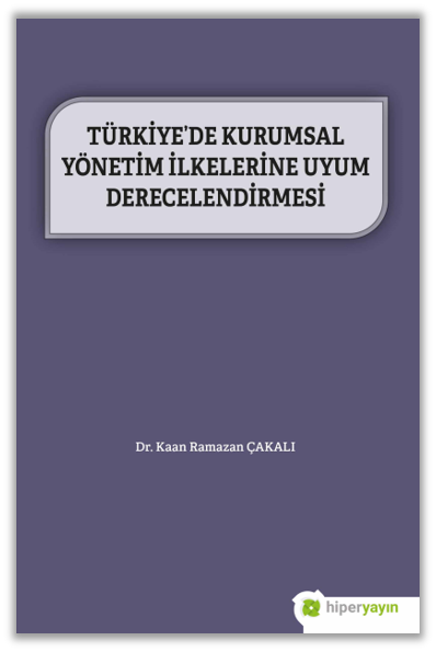 Türkiye’de Kurumsal Yönetim İlkelerine Uyum Derecelendirmesi