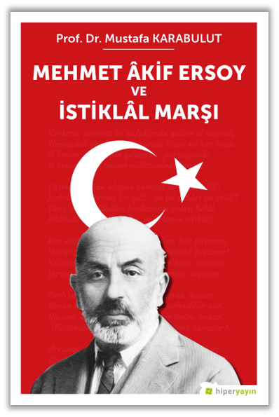 Mehmet Âkif Ersoy ve İstiklâl Marşı