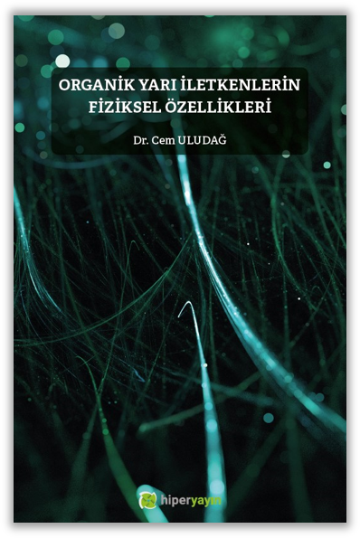 Organik Yarı İletkenlerin Fiziksel Özellikleri